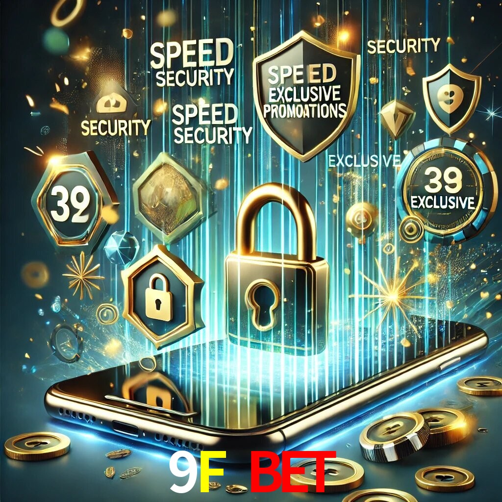 Vantagens do App 9F BET